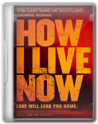 Capa do Filme How I Live Now